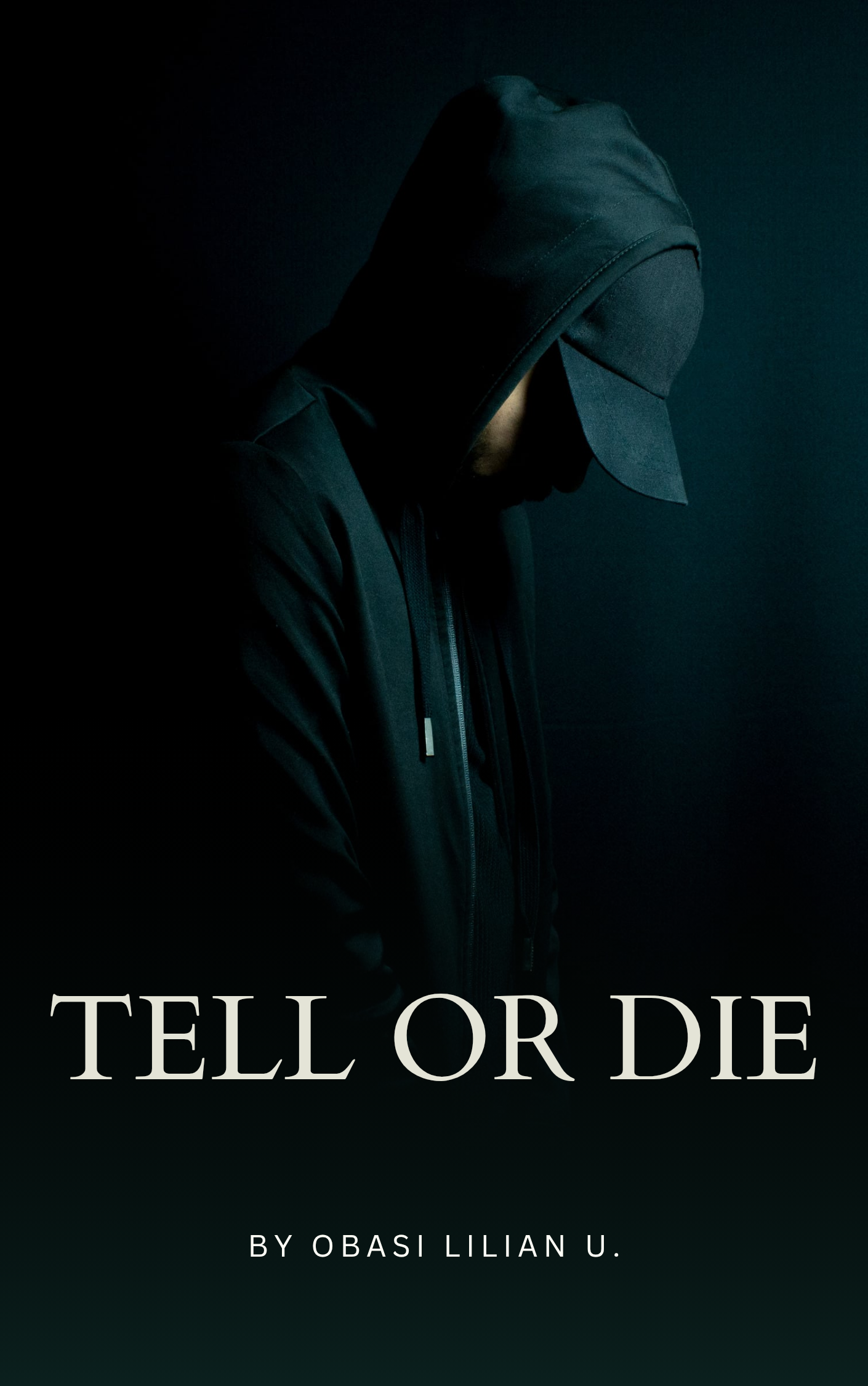 Tell or Die